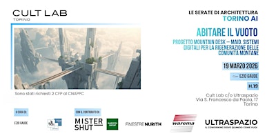 Image principale de SERATE DI ARCHITETTURA TORINO AI: ABITARE IL VUOTO