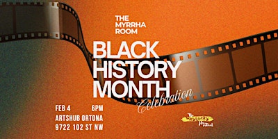 Image principale de The Myrrha Room: Black History Month Reception