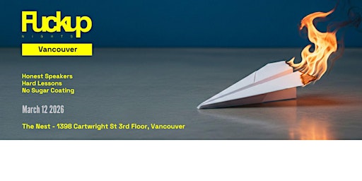 Image principale de Fuckup Nights Vancouver