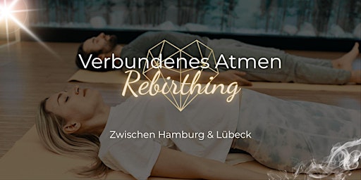 Image principale de BREATHWORK mit verbundenem Atmen (Rebirthing) bei Bad Oldesloe