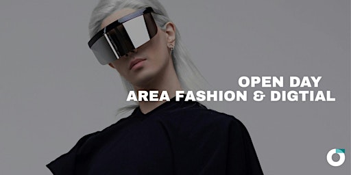 Image principale de Open Day ITSCOSMO Area Fashion & Digital - Milano