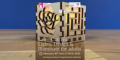 Image principale de Laser-Cut Tea-Lights: Design & Illuminate for Adults