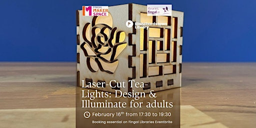 Image principale de Laser-Cut Tea-Lights: Design & Illuminate for Adults