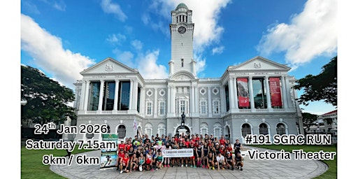 Image principale de #191 SGRC Run - Victoria Theatre