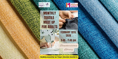 Image principale de Monthly Textile Meet-up for Adults