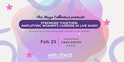Image principale de Stronger Together: Amplifying Women’s Careers in Live Music
