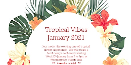 Tropical Vibes Flower Course primary image