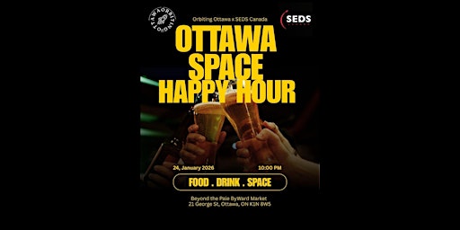 Image principale de Orbiting Ottawa Happy Hour - Night At The Museum After Party