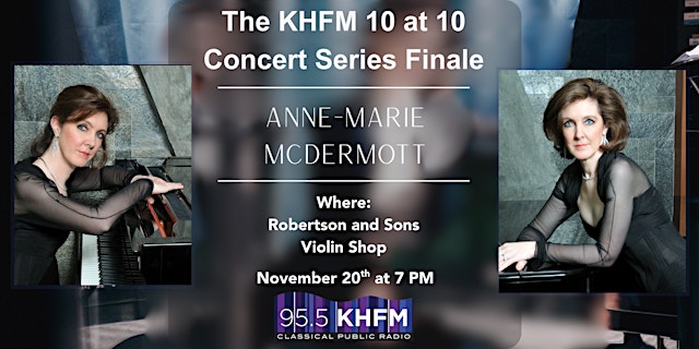 Image principale de The KHFM 10 at 10 Concert Series Finale
