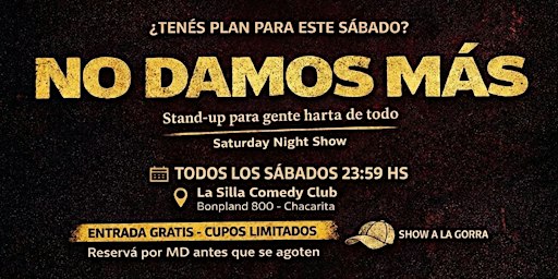 Afiche de No Damos Mas | Stand Up |