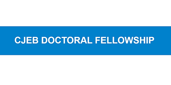 CJEB Doctoral Fellowship Information Session - November