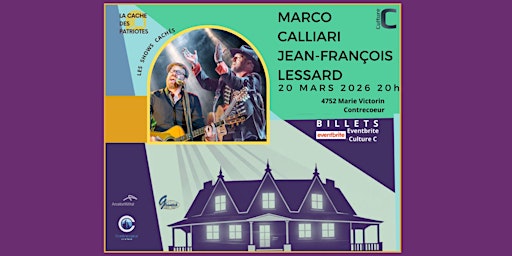 Image principale de Marco Calliari / Jean-François Lessard _Les shows Cachés_