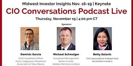 Midwest Investor Insights:  CIO Conversations Podcast Live primary image