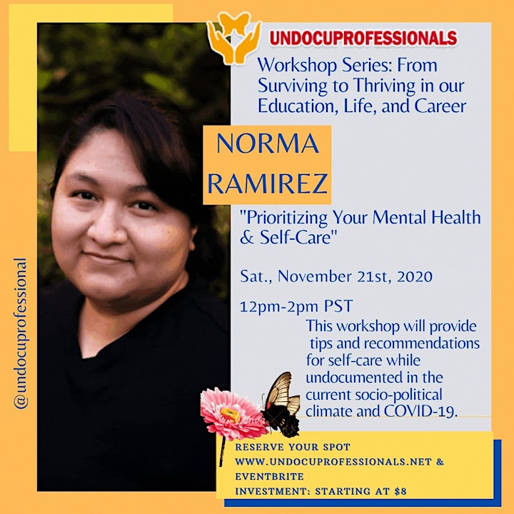 
		UndocuProfessionals Workshops#1:Prioritizing your Mental Health & Self-Care image
