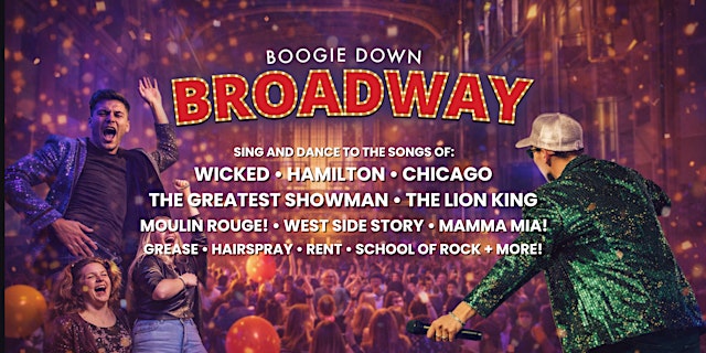 Image principale de Boogie Down Broadway | The Park Theatre | Winnipeg