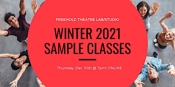 Freehold Theatre Lab/Studio Winter 2021 Sample Classes