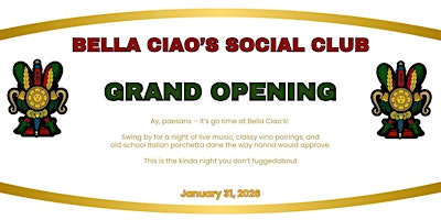 Image principale de Bella Ciao’s Social Club Grand Opening