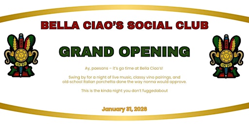 Image principale de Bella Ciao’s Social Club Grand Opening