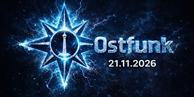 Image principale de 23 Jahre OSTFUNK w./ Chrissyjeey, Dr. Motte, Tok Tok vs. Soffy O.
