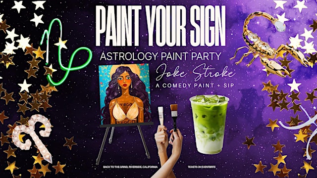 Image principale de Paint Your Sign, Astrology Comedy Paint and Sip