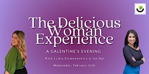 Image principale de The Delicious Woman Experience: A Galentine’s Evening