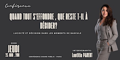 Image principale de " Quand tout s'effondre, que reste t-il à décider?" - Conférence