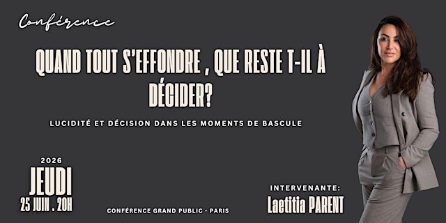 Image principale de " Quand tout s'effondre, que reste t-il à décider?" - Conférence