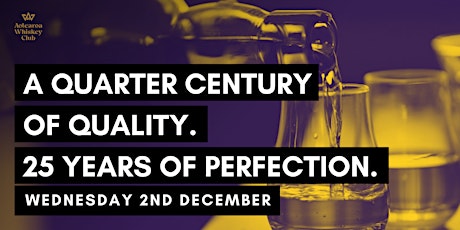 Aotearoa Whiskey Club : '25 Years of Perfection' (December Tasting) primary image
