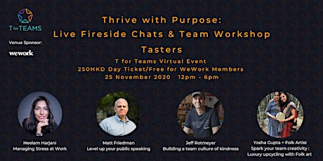 Thrive with Purpose:T for Teams Live Fireside Chats & Team Workshop Tasters primary image