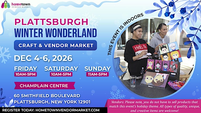Image principale de Plattsburgh Winter Wonderland Craft & Vendor Market