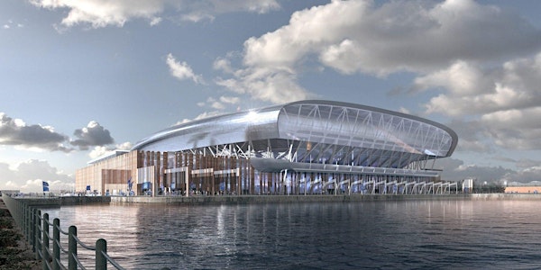 Everton Football Club’s vision to build a new stadium