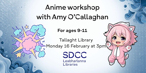 Image principale de Anime workshop with Amy O'Callaghan