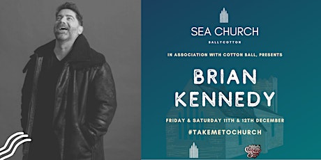 BRIAN KENNEDY Live at Sea Church Ballycotton primary image