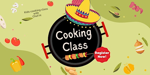 Image principale de Kids Cooking Class: Mexican Cuisine