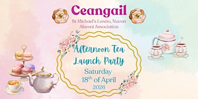 St Michael's Loreto Navan Alumni Launch Event primary image