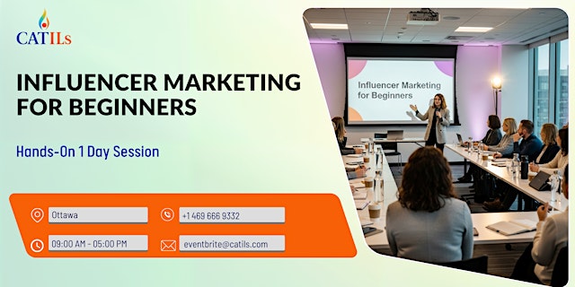 Primaire afbeelding van Influencer Marketing 101: Hands-On 1 Day Session in Ottawa