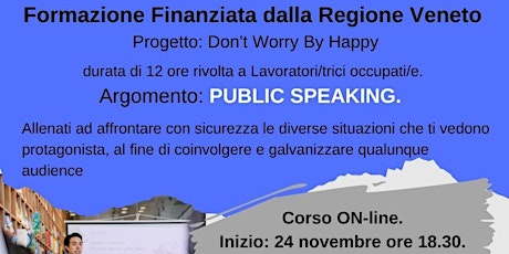 Immagine principale di Formazione GRATUITA Finanziata dalla regione Veneto - Public Speaking 