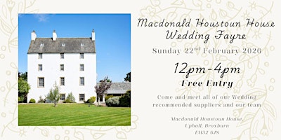 Image principale de Macdonald Houstoun House Wedding Fayre
