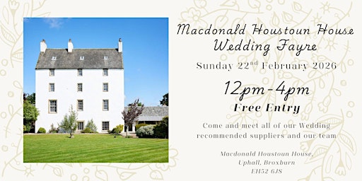 Image principale de Macdonald Houstoun House Wedding Fayre