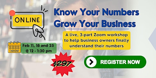 Image principale de Know Your Numbers, Grow Your Business