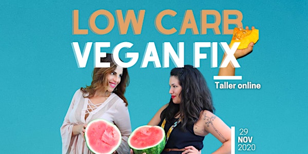 Low Carb Vegan Fix con La Veganista PR