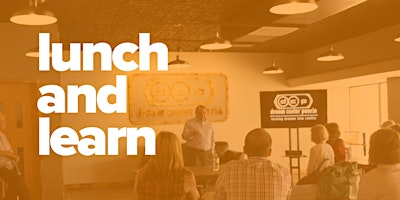 Primaire afbeelding van lunch and learn | dream center peoria