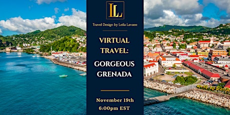 Virtual Travel Series: Gorgeous Grenada primary image