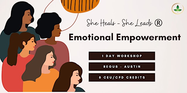 Image principale de Emotional Empowerment for Women: 1 Day Self-Connection Session in Austin