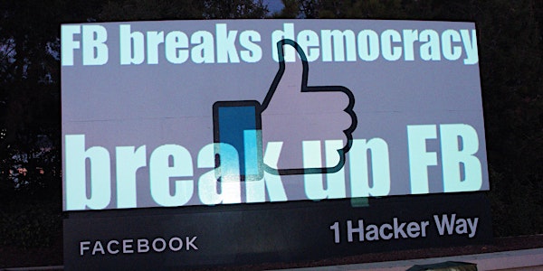 Wake the ZUCK up! We won’t let Facebook destroy our democracy.