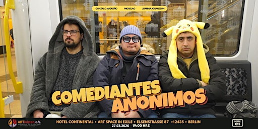 Comediantes Anónimos 2 (en cooperación con ARTivisten e.V.) primary image