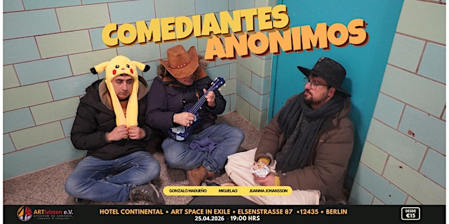 Image principale de Comediantes Anónimos 3 (en cooperación con ARTivisten e.V.)