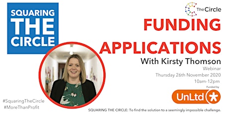 Squaring The Circle on Funding Applications with Kirsty Thomson