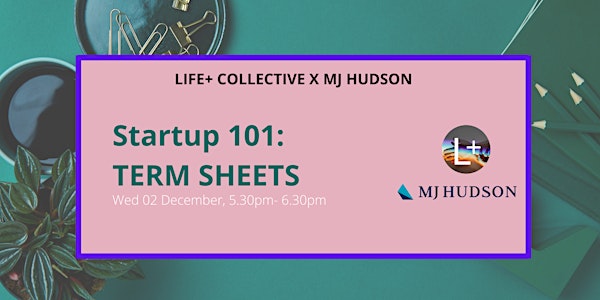 Startup 101: Term Sheets