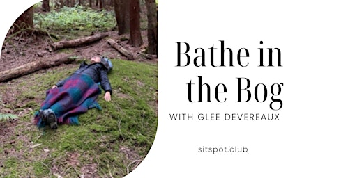 Image principale de Bathe in the Bog